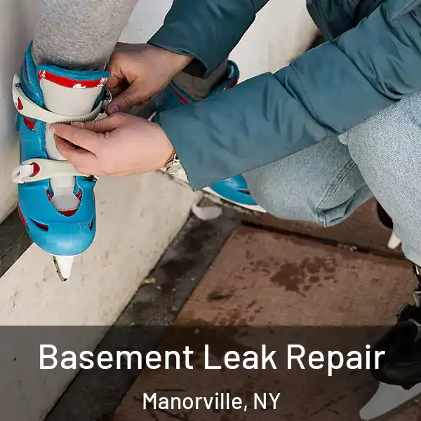  Basement Leak Repair Manorville, NY