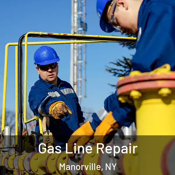  Gas Line Repair Manorville, NY
