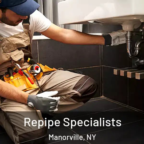  Repipe Specialists Manorville, NY