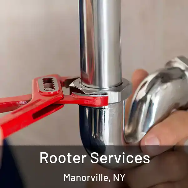  Rooter Services Manorville, NY