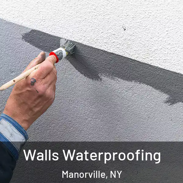  Walls Waterproofing Manorville, NY