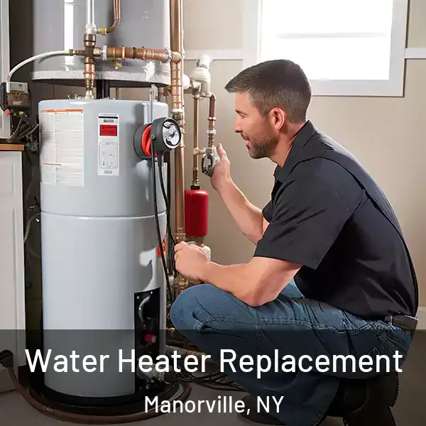  Water Heater Replacement Manorville, NY