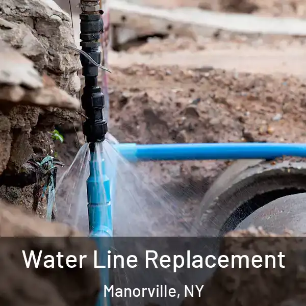  Water Line Replacement Manorville, NY